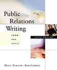 Public Relations Writing: Form and Style, 6th Edition