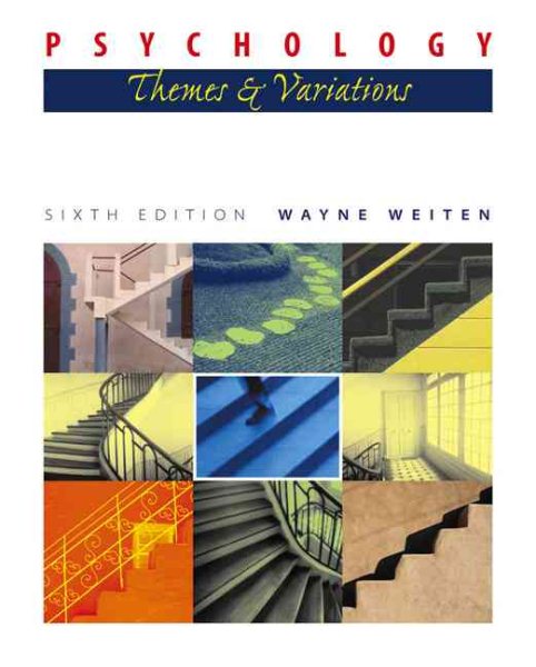 Psychology: Themes and Variations (with Concept Charts and InfoTrac) (Available Titles CengageNOW)