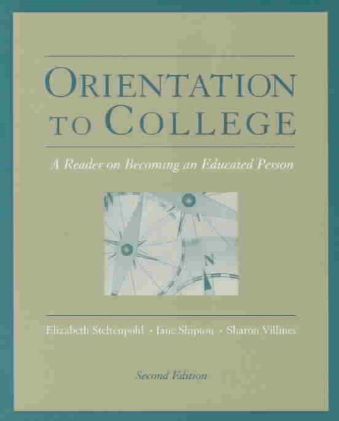 Orientation to College: A Reader (The Wadsworth College Success Series) cover