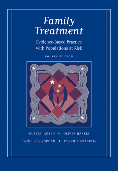 Family Treatment: Evidence-Based Practice with Populations at Risk cover