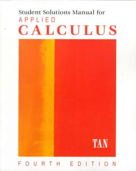 Student Solutions Manual for Tan’s Applied Calculus cover