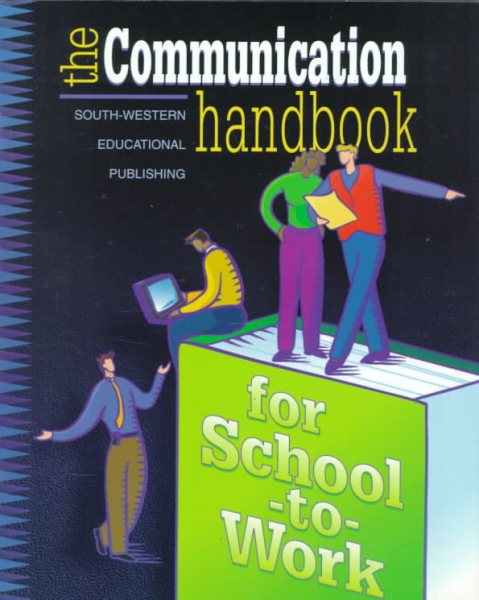 The Communication Handbook for School-to-Work cover