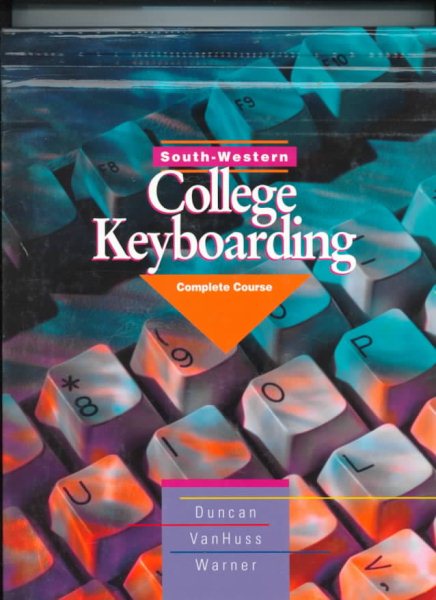 South-Western College Keyboarding: Complete Course cover