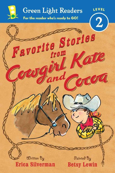 Favorite Stories from Cowgirl Kate and Cocoa (Green Light Readers Level 2) cover