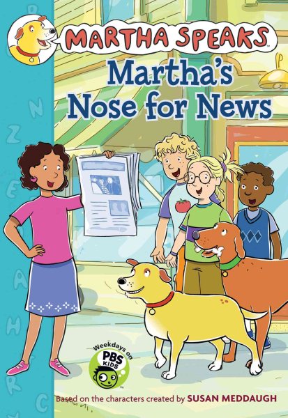 Martha's Nose for News (Martha Speaks)