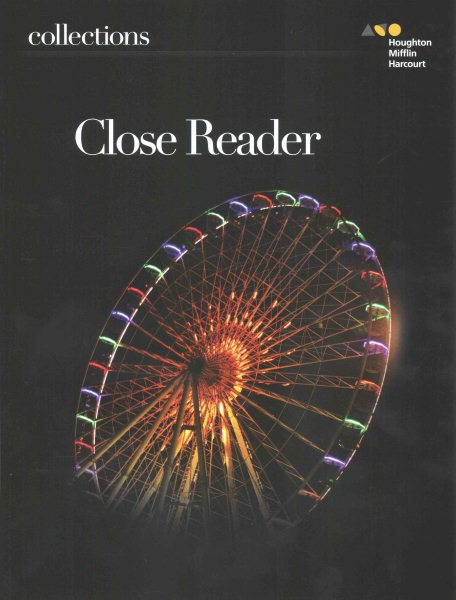 Close Reader Student Edition Grade 6 (Collections)