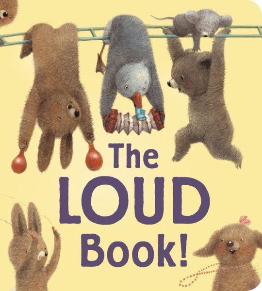 The Loud Book! padded board book cover