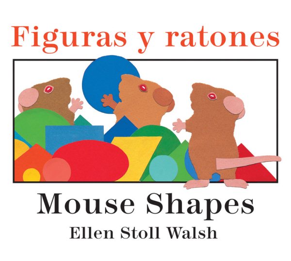Figuras Y Ratones / Mouse Shapes Bilingual Board Book cover