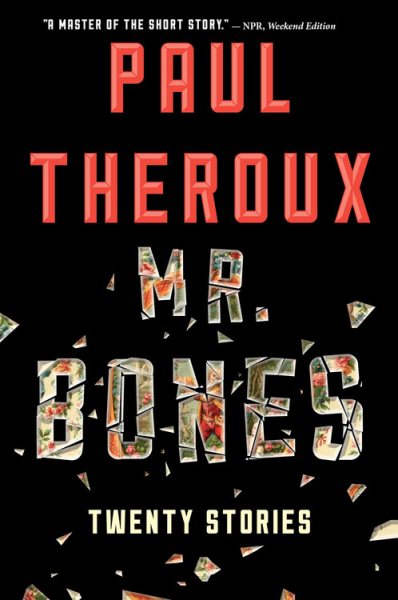 Mr. Bones: Twenty Stories cover