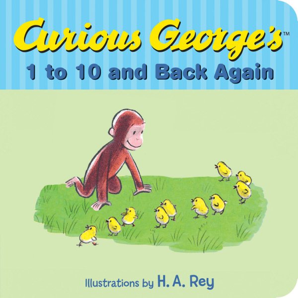 Curious George's 1 to 10 and Back Again cover