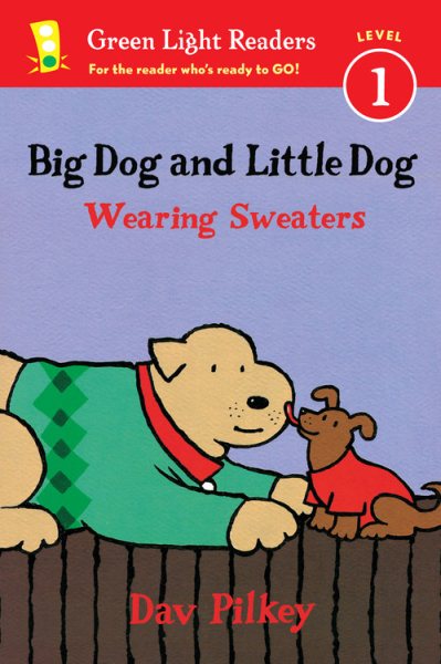 Big Dog and Little Dog Wearing Sweaters (Reader) (Green Light Readers Level 1)