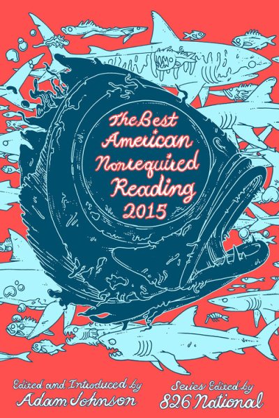 The Best American Nonrequired Reading 2015 cover