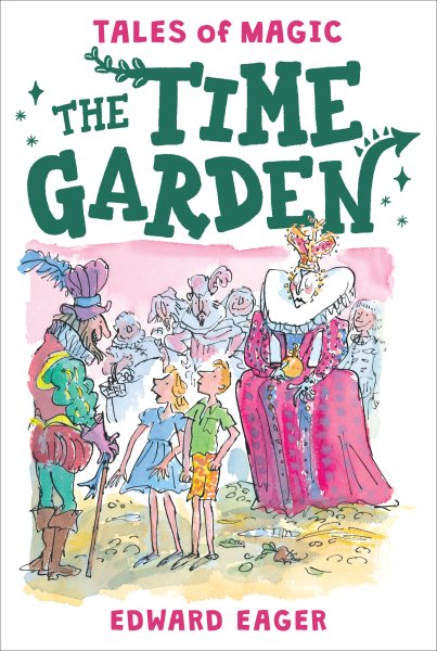 The Time Garden (Tales of Magic, 4)