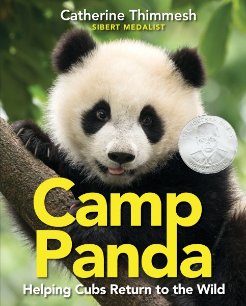 Camp Panda: Helping Cubs Return to the Wild cover
