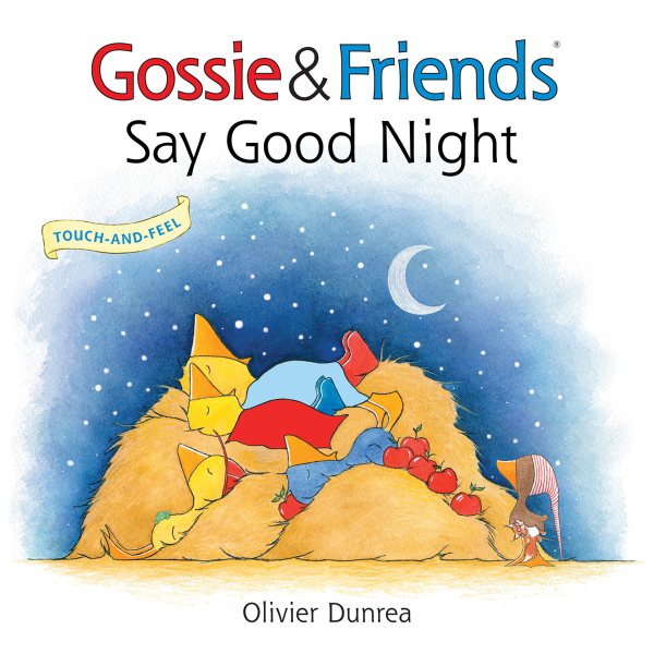 Gossie & Friends Say Good Night cover