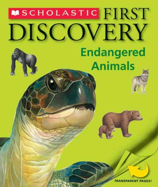 Scholastic First Discovery: Endangered Animals cover