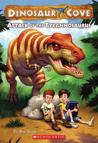Attack of the Tyrannosaurus (Dinosaur Cove, No. 1) cover