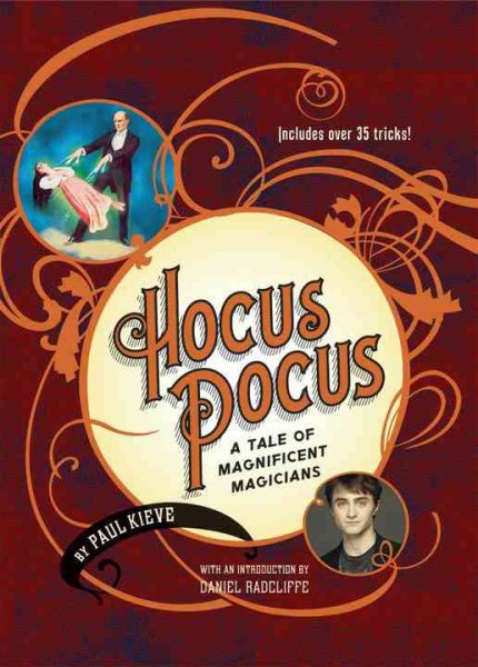 Hocus Pocus: A Tale of Magnificent Magicians