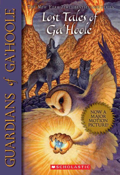 Lost Tales of Ga'Hoole (Guardians of Ga'Hoole) cover