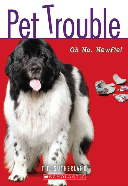 Oh No, Newf! (Pet Trouble #5) cover
