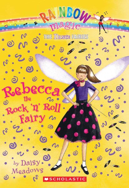 Rebecca the Rock 'n Roll Fairy: A Rainbow Magic Book (Dance Fairies #3) cover