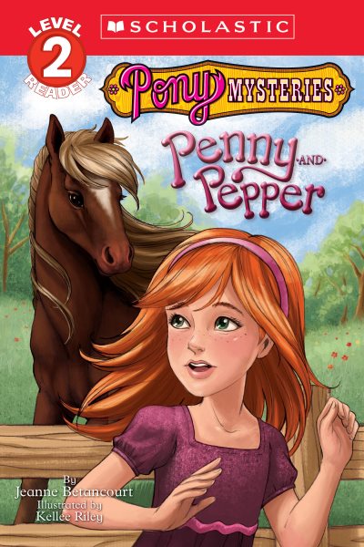Pony Mysteries #1: Penny and Pepper (Scholastic Reader, Level 3): Penny & Pepper cover