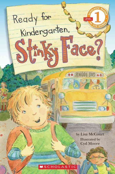 Scholastic Reader Level 1: Ready for Kindergarten, Stinky Face? cover