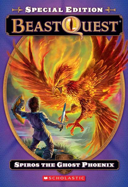 Beast Quest Special Edition #1: Spiros the Ghost Phoenix