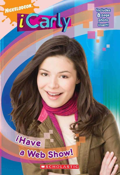 iHave a Web Show! (iCarly)