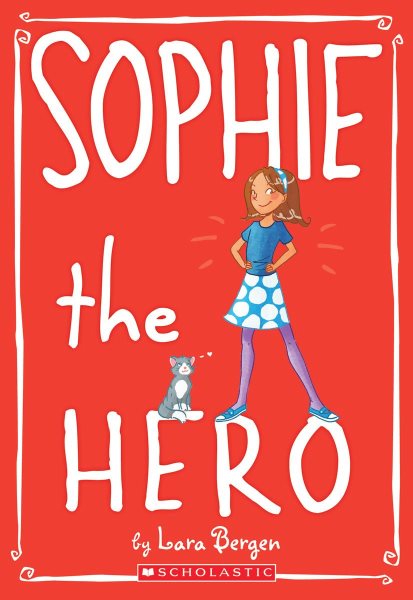 Sophie the Hero (Sophie #2) (2) cover