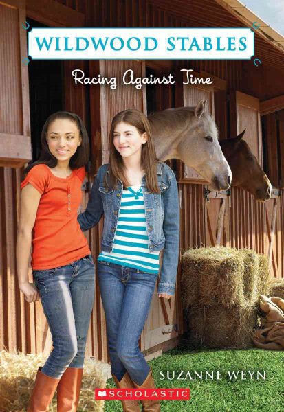 Wildwood Stables #3: Racing Against Time