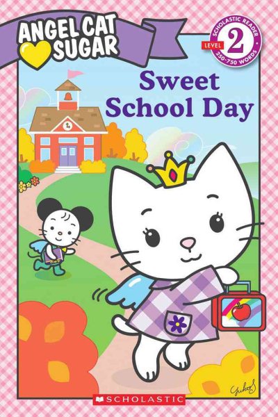 Angel Cat Sugar: Sweet School Day cover