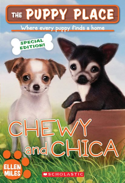 The Puppy Place Special Edition: Chewy and Chica cover