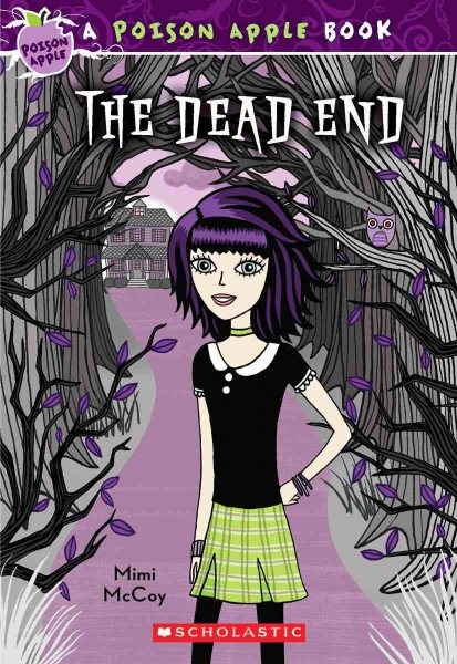 The Dead End (The Poison Apple #1) cover