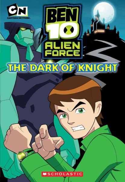Ben 10 Alien Force: The Dark of Knight cover