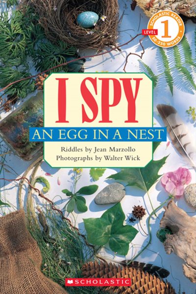 I Spy an Egg in a Nest (Scholastic Reader, Level 1) cover