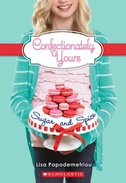 Confectionately Yours #3: Sugar and Spice cover