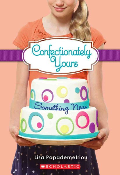 Something New (Confectionately Yours #4) (3) cover