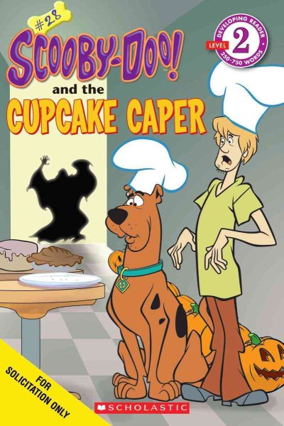 Scooby-Doo Reader #28: Scooby-Doo and the Cupcake Caper (Level 2) cover