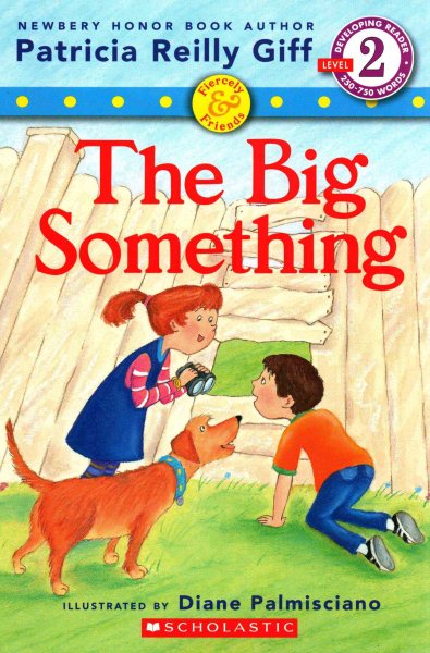 Fiercely and Friends: The Big Something cover