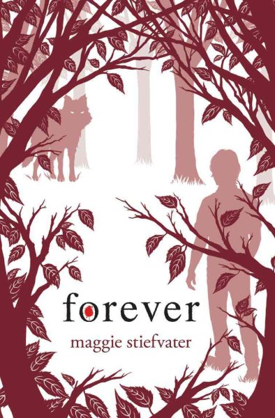 Forever (Wolves of Mercy Falls, Book 3) cover