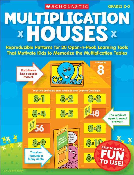 Multiplication Houses: Reproducible Patterns for 20 Open-n-Peek Learning Tools That Motivate Kids to Memorize the Multiplication Tables (Teaching Resources)