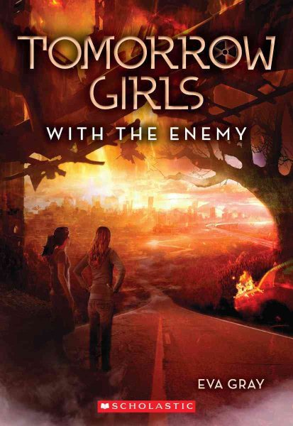 Tomorrow Girls #3: With the Enemy cover