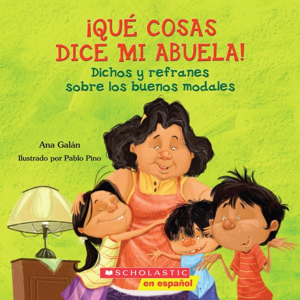 Qué cosas dice mi abuela (The Things My Grandmother Says) (Spanish Edition) cover