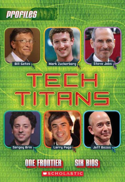 Profiles #3: Tech Titans