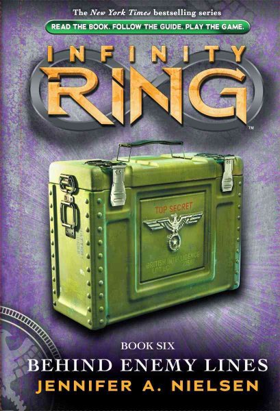 Behind Enemy Lines (Infinity Ring, Book 6) (6) cover