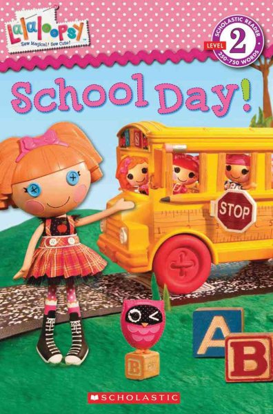 Lalaloopsy: School Day! cover