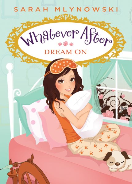 Dream On (Whatever After #4) (4) cover