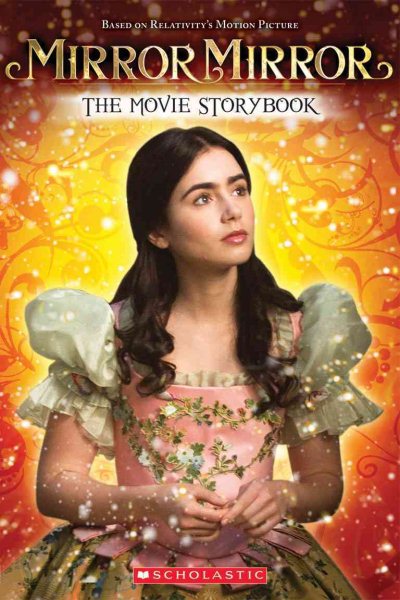 Mirror Mirror: The Movie Storybook cover