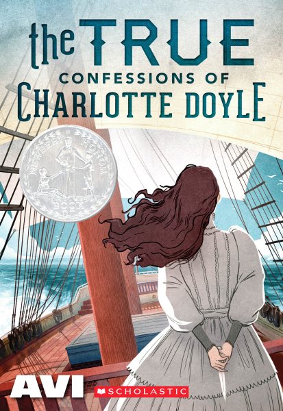 The True Confessions of Charlotte Doyle (Scholastic Gold) cover